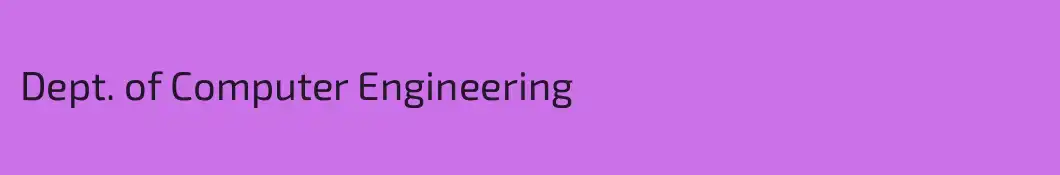 Dept. of Computer Engineering